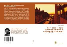 How open is open government data in developing countries? di Emmy Chirchir edito da OMNISCRIPTUM