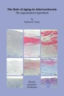 The Role of Aging in Atherosclerosis di R. E. Tracy edito da Springer Netherlands