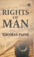 Rights of Man di Thomas Paine edito da Sanage Publishing House