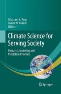 Climate Science for Serving Society edito da Springer Netherlands