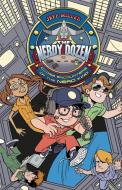 The Nerdy Dozen #2: Close Encounters of the Nerd Kind di Jeff Miller edito da HARPERCOLLINS