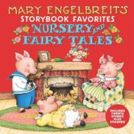 Mary Engelbreit's Nursery and Fairy Tales Storybook Favorites di Mary Engelbreit edito da HARPERCOLLINS