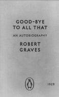 Good-bye to All That di Robert Graves edito da Penguin Books Ltd