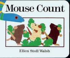 Mouse Count di Walsh Ellen Stoll Walsh edito da Hmh Books