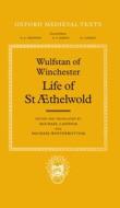 Life Of St Aethelwold di Archbishop of York Wulfstan edito da Oxford University Press