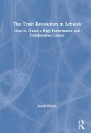 The Trust Revolution In Schools di Jeanie Davies edito da Taylor & Francis Ltd