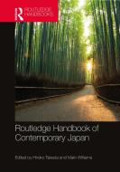 Routledge Handbook Of Contemporary Japan edito da Taylor & Francis Ltd