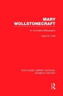 Mary Wollstonecraft di Janet Todd edito da Taylor & Francis Ltd