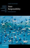 State Responsibility di James Crawford edito da Cambridge University Press
