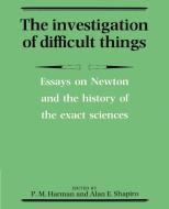The Investigation of Difficult Things edito da Cambridge University Press