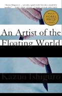 An Artist of the Floating World di Kazuo Ishiguro edito da Random House LCC US