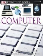 Computer di Mike Goldsmith, Tom Jackson edito da DK Publishing (Dorling Kindersley)