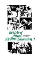 Review of Allied Health Education: 1 edito da University Press of Kentucky