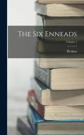 The Six Enneads; Volume 1 di Plotinus edito da LEGARE STREET PR