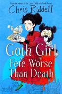 Goth Girl And The Fete Worse Than Death di Chris Riddell edito da Pan Macmillan