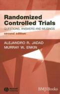 Randomized Controlled Trials di Alehandro R. Jadad, Murray W. Enkin edito da John Wiley and Sons Ltd