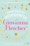 Some Kind of Wonderful di Giovanna Fletcher edito da Penguin Books Ltd (UK)