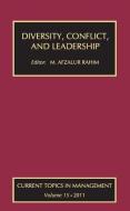 Diversity, Conflict, and Leadership di M. Afzalur Rahim edito da Taylor & Francis Inc