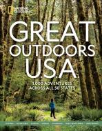 Great Outdoors U.S.A. di National Geographic edito da National Geographic Society