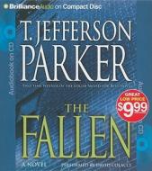 The Fallen di T. Jefferson Parker edito da Brilliance Corporation