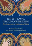 International Group Counseling di Farah Ibrahim, Allen Ivey, Paul Pederson edito da Cognella Academic Publishing
