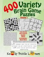 Variety Puzzle Book, 400 Puzzles, Volume 1 di Kooky Puzzle Lovers edito da Createspace Independent Publishing Platform