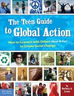 Teen Gd Globale Action di UNKNOWN edito da Free Spirit Publishing