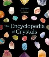 The Encyclopedia of Crystals di Judy Hall edito da Fair Winds Press (MA)
