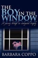 The Boy in the Window di Barbara Coppo edito da Morgan James Publishing