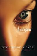 Huesped = The Host di Stephenie Meyer edito da Suma