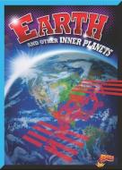 Earth and Other Inner Planets di Gail Terp edito da BLACK RABBIT BOOKS