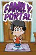 The Family Portal di Jupiter Kids edito da Speedy Publishing LLC