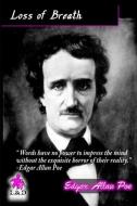 Loss of Breath di Edgar Allan Poe edito da LIGHTNING SOURCE INC