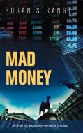 Mad Money di Susan Strange edito da Manchester University Press