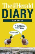 The Herald Diary di Ken Smith edito da Black And White Publishing