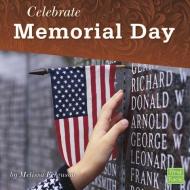 Celebrate Memorial Day di Melissa Ann Ferguson edito da PEBBLE BOOKS