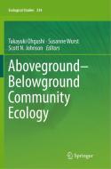 Aboveground-Belowground Community Ecology edito da Springer International Publishing