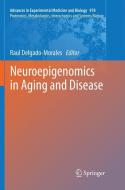 Neuroepigenomics in Aging and Disease edito da Springer International Publishing