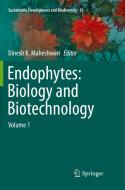 Endophytes: Biology And Biotechnology edito da Springer International Publishing Ag