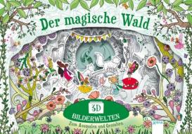 Der magische Wald di Ceri Hurst edito da Arena Verlag GmbH