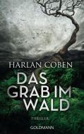 Das Grab im Wald di Harlan Coben edito da Goldmann TB