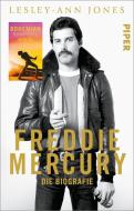 Freddie Mercury di Lesley-Ann Jones edito da Piper Verlag GmbH