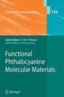Functional Phthalocyanine Molecular Materials edito da Springer Berlin Heidelberg
