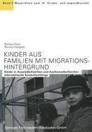 Kinder Aus Familien Mit Migrationshintergrund di J Springer edito da Dji