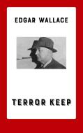 Terror Keep di Edgar Wallace edito da Books on Demand