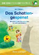 Die Einstein-Detektive: Das Schattengespenst / Silbenhilfe di Anne Scheller edito da Hase und Igel Verlag GmbH