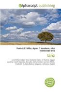 Linz di #Miller,  Frederic P. Vandome,  Agnes F. Mcbrewster,  John edito da Vdm Publishing House
