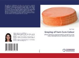 Graying of ham-Cure Colour di Asal Khazei edito da LAP LAMBERT Academic Publishing