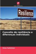 Conceito de resiliência e diferenças individuais di Simo Salminen edito da Edições Nosso Conhecimento
