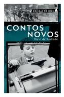 CONTOS NOVOS - COLE O 50 ANOS di MARIO DE ANDRADE edito da LIGHTNING SOURCE UK LTD